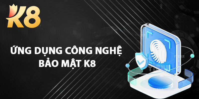 Ứng Dụng Công Nghệ Bảo Mật K8